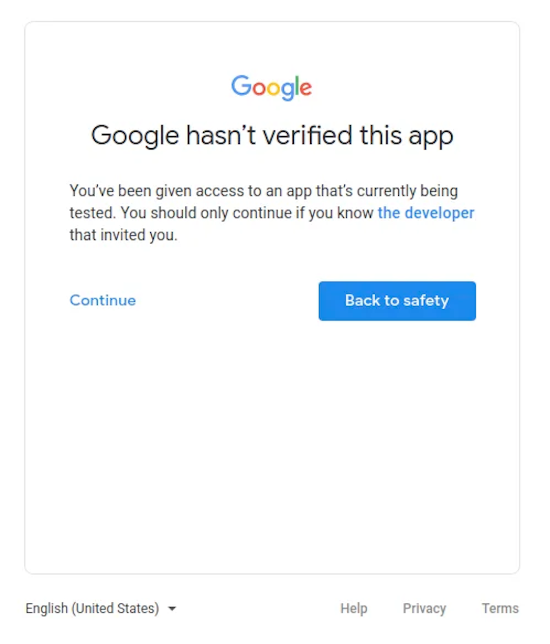 Warning screen from Google indicating the app has not been verified, with a message advising to proceed only if the developer is known, alongside two buttons: 'Continue' and 'Back to safety'.
